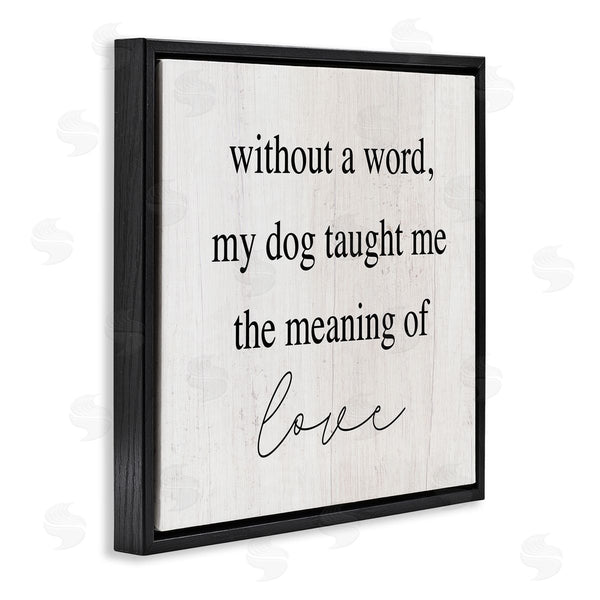 Stupell Industries Stupell Studio | Meaning Of Love Dog Pet Phrase Wall Art