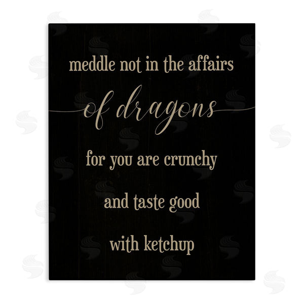 stupell industries Stupell Studio | Meddle Not In Dragon Affairs Saying Mythical Creature