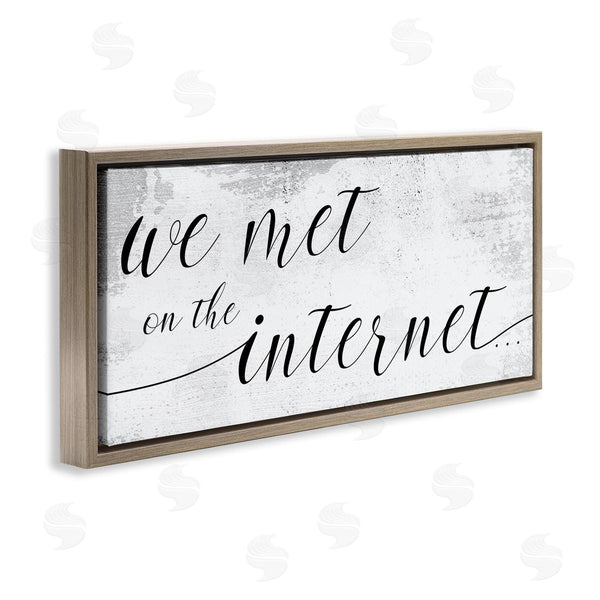 Stupell Industries Stupell Studio | Met On Internet Distressed Design