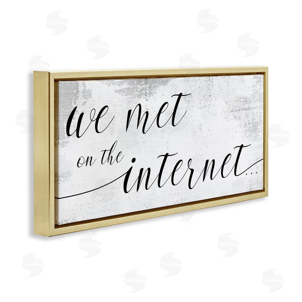 Stupell Industries Stupell Studio | Met On Internet Distressed Design