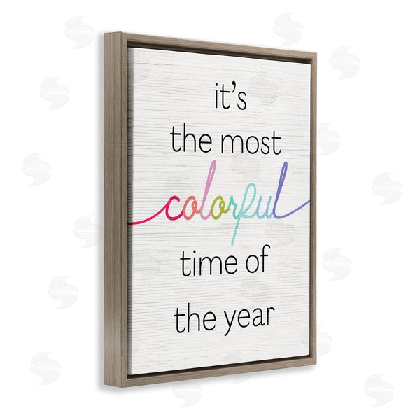 Stupell Industries Stupell Studio | Most Colorful Time Whimsical Holiday