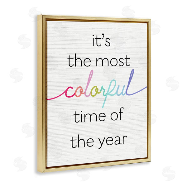 Stupell Industries Stupell Studio | Most Colorful Time Whimsical Holiday