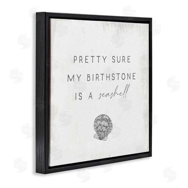 Stupell Industries Stupell Studio | My Birthstone Is Seashell Vintage Inspirational Saying Wall Art