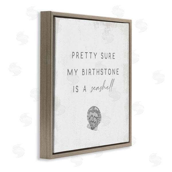 Stupell Industries Stupell Studio | My Birthstone Is Seashell Vintage Inspirational Saying Wall Art
