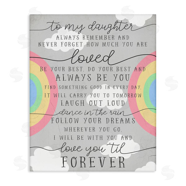 stupell industries Stupell Studio | My Daughter You Are Loved Quote Charming Rainbows Wall Art