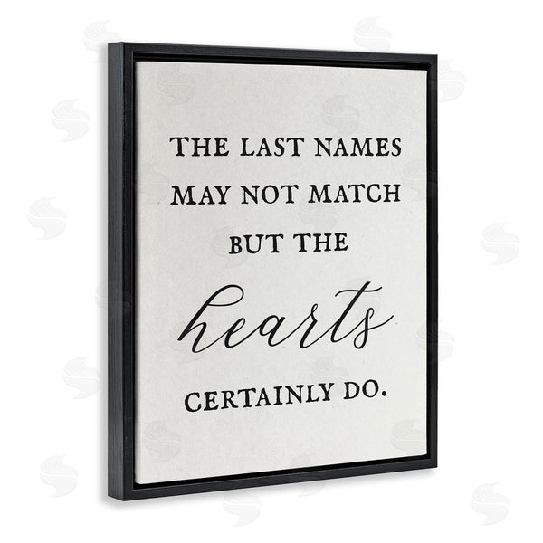Stupell Industries Stupell Studio | Names Won't Match But Hearts Will Love Phrase Wall Art