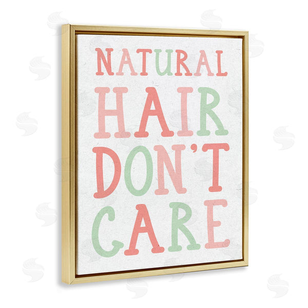 Stupell Industries Stupell Studio | Natural Hair Don't Care Phrase Pink Green Font