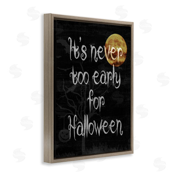 Stupell Industries Stupell Studio | Never Too Early For Halloween Wall Art