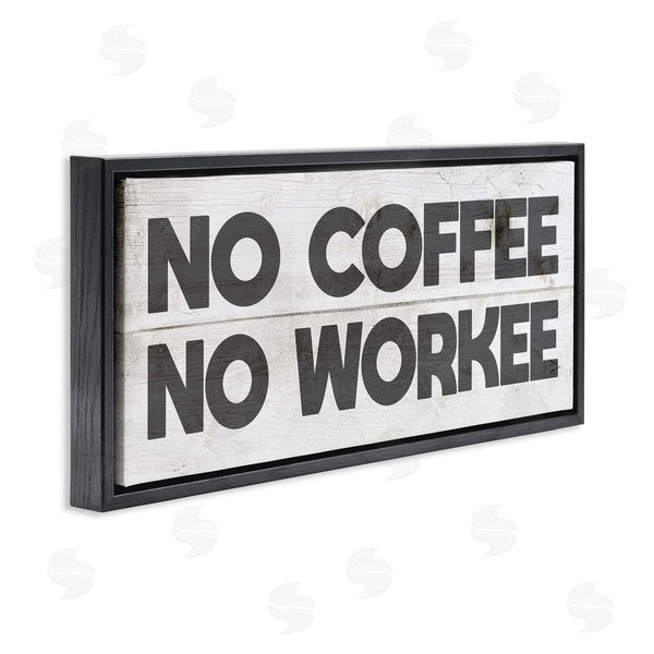 Stupell Industries Stupell Studio | No Coffee Funny Office Phrase