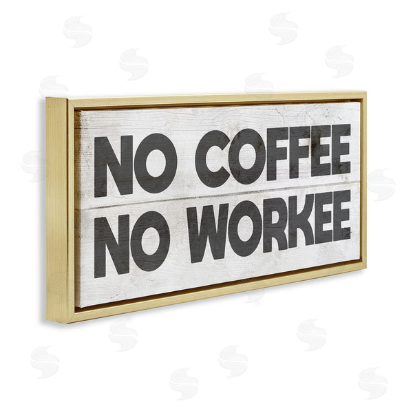 Stupell Industries Stupell Studio | No Coffee Funny Office Phrase