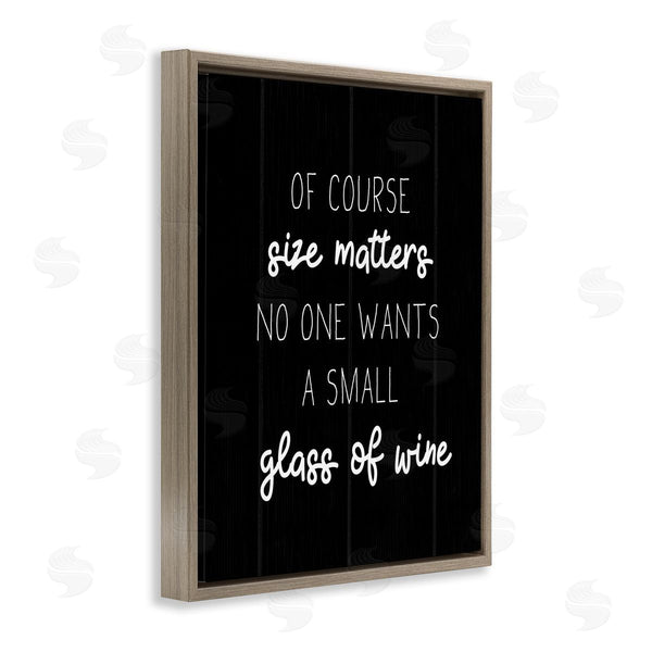 Stupell Industries Stupell Studio | No One Wants A Small Glass