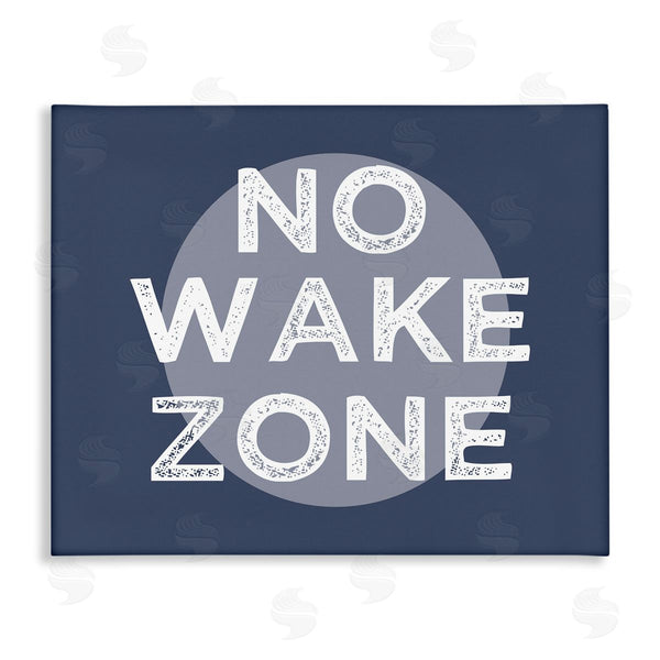 stupell industries Stupell Studio | No Wake Zone Circular Background Grunge Textured Words Wall Art