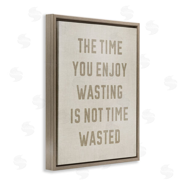 Stupell Industries Stupell Studio | Not Time Wasted Phrase Wall Art