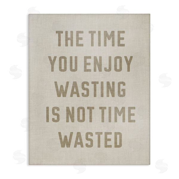 stupell industries Stupell Studio | Not Time Wasted Phrase Wall Art