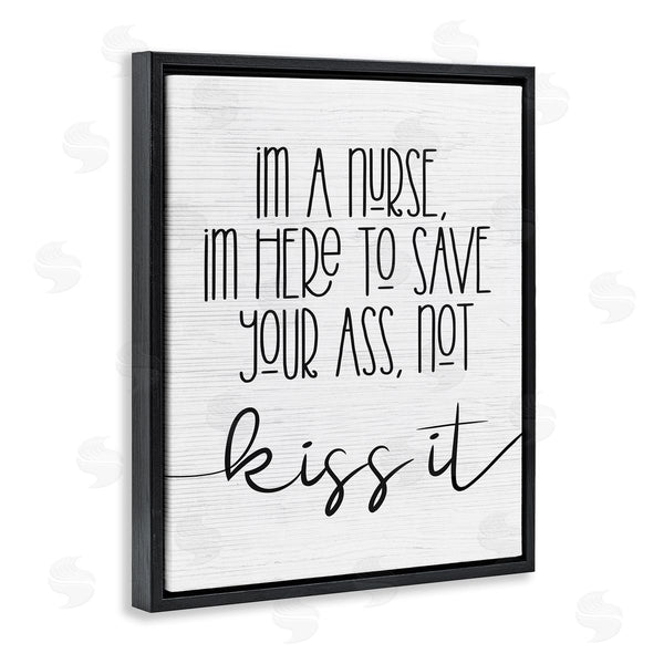 Stupell Industries Stupell Studio | Nurse Here To Save It Funny Sassy Phrase Wall Art