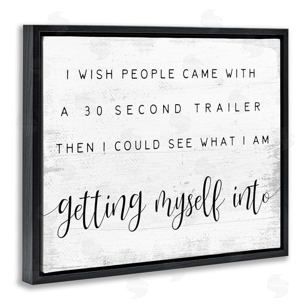 Stupell Industries Stupell Studio | People Had 30 Second Trailer Wall Art