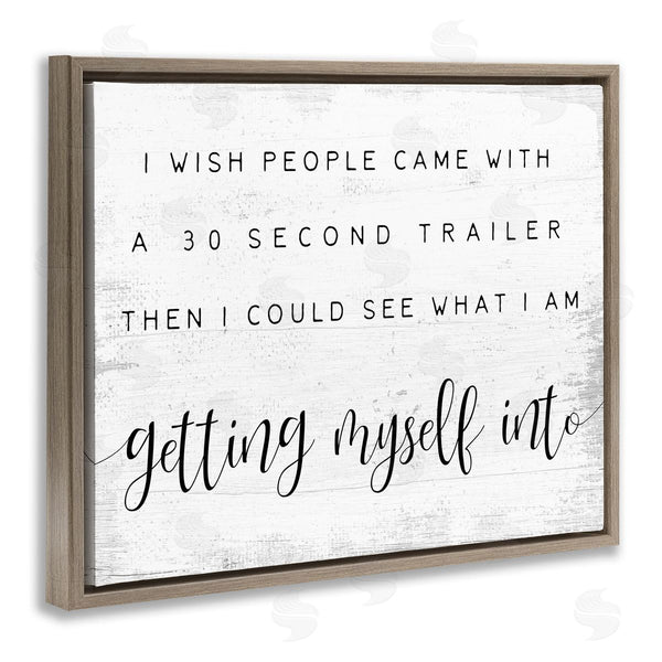 Stupell Industries Stupell Studio | People Had 30 Second Trailer Wall Art