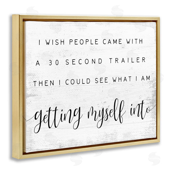 Stupell Industries Stupell Studio | People Had 30 Second Trailer Wall Art