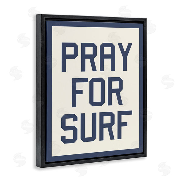 Stupell Industries Stupell Studio | Pray For Surf Phrase Wall Art