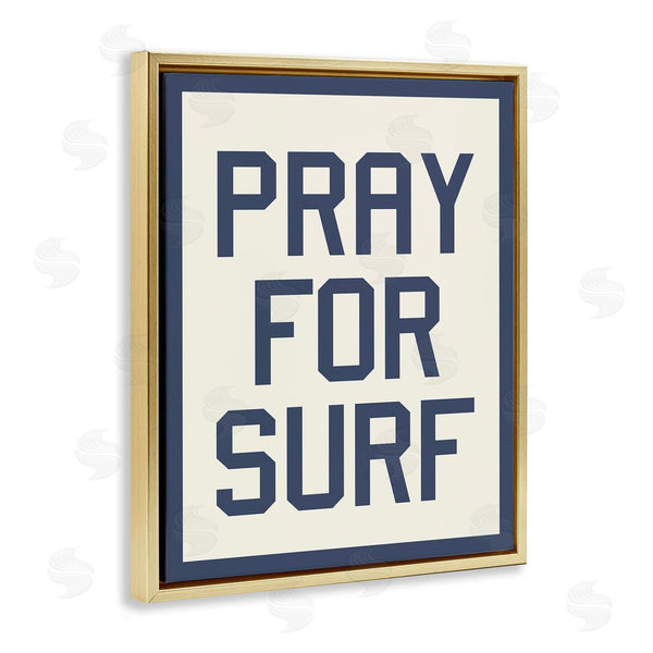 Stupell Industries Stupell Studio | Pray For Surf Phrase Wall Art