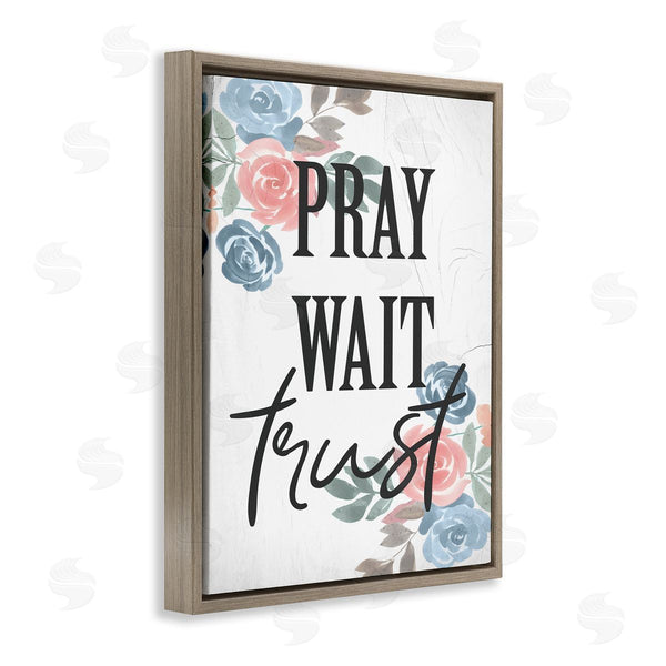 Stupell Industries Stupell Studio | Pray Wait Trust Phrase Blue Pink Roses Wall Art