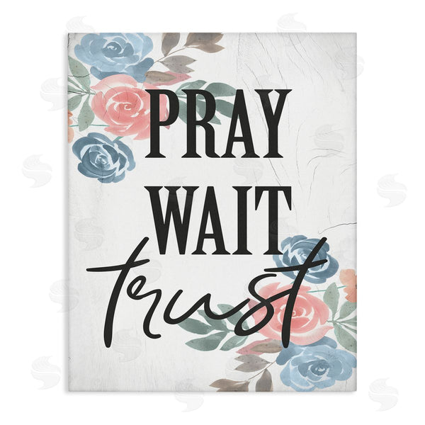 stupell industries Stupell Studio | Pray Wait Trust Phrase Blue Pink Roses Wall Art