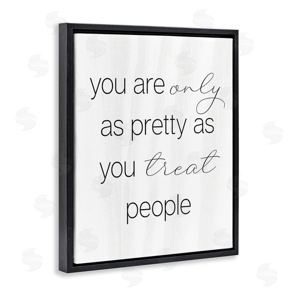 Stupell Industries Stupell Studio | Pretty As You Treat People Wall Art