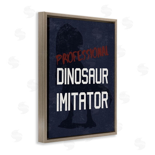 Stupell Industries Stupell Studio | Professional Dinosaur Imitator T-Rex