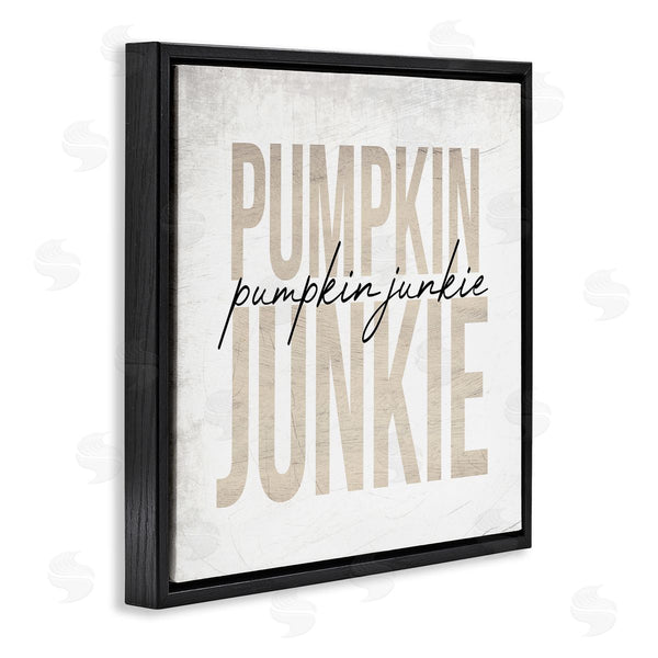 Stupell Industries Stupell Studio | Pumpkin Junkie Text Charming Distress