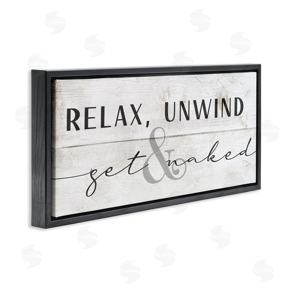 Stupell Industries Stupell Studio | Relax Unwind & Get Naked Wall Art