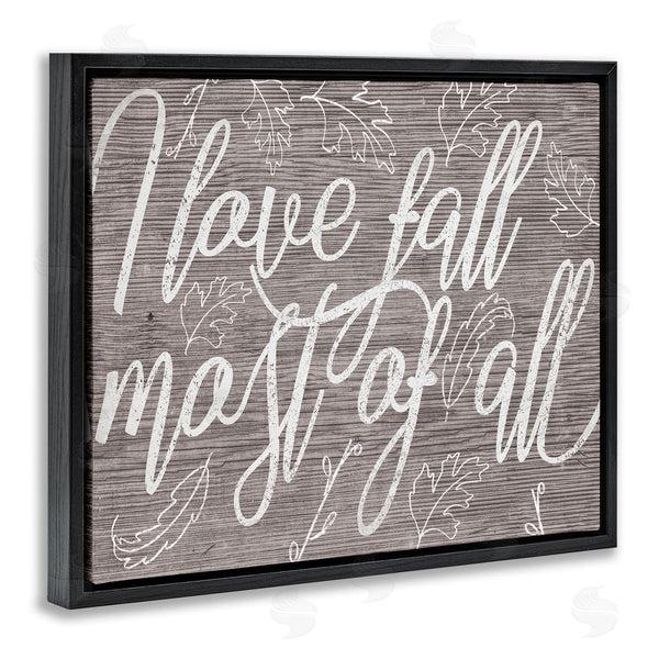 Stupell Industries Stupell Studio | Rustic I Love Fall Wood Pattern