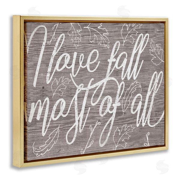 Stupell Industries Stupell Studio | Rustic I Love Fall Wood Pattern