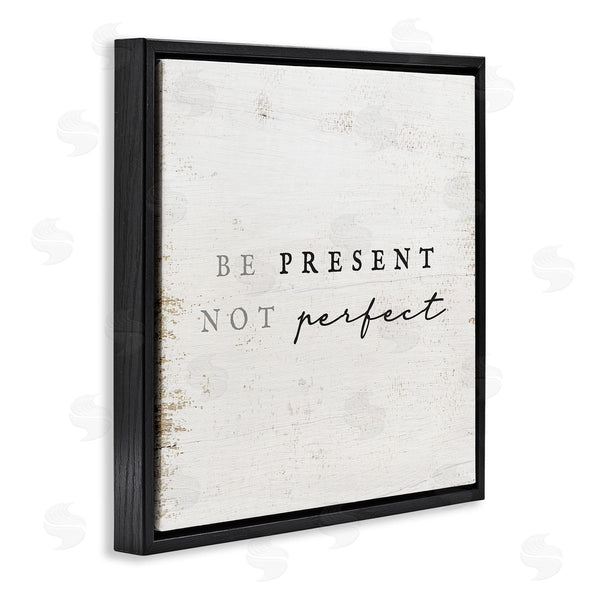 Stupell Industries Stupell Studio | Rustic Present Not Perfect Wall Art