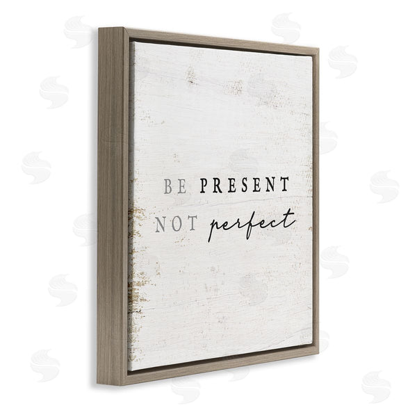 Stupell Industries Stupell Studio | Rustic Present Not Perfect Wall Art