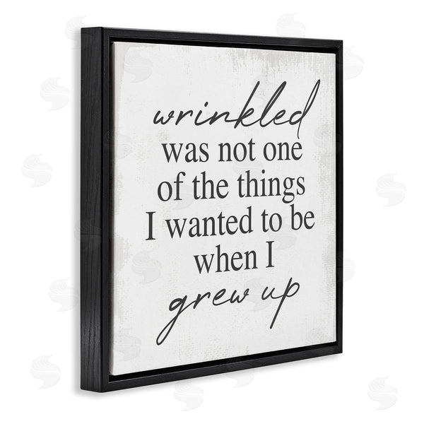 Stupell Industries Stupell Studio | Sassy Wrinkled Aging Phrase