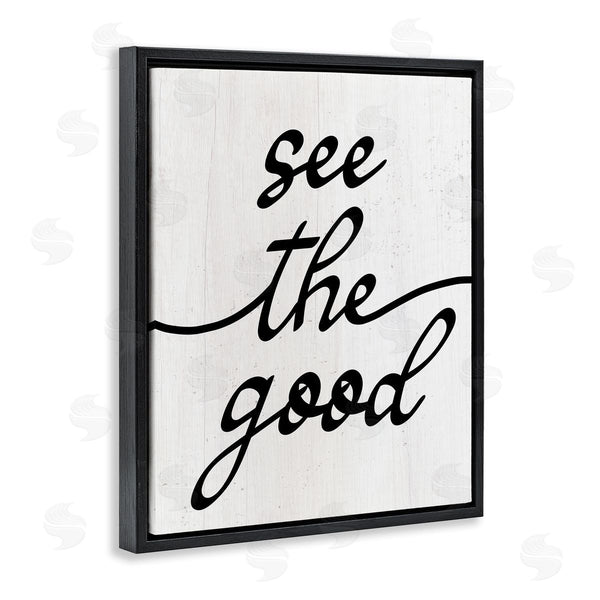 Stupell Industries Stupell Studio | See The Good Rustic Wall Art