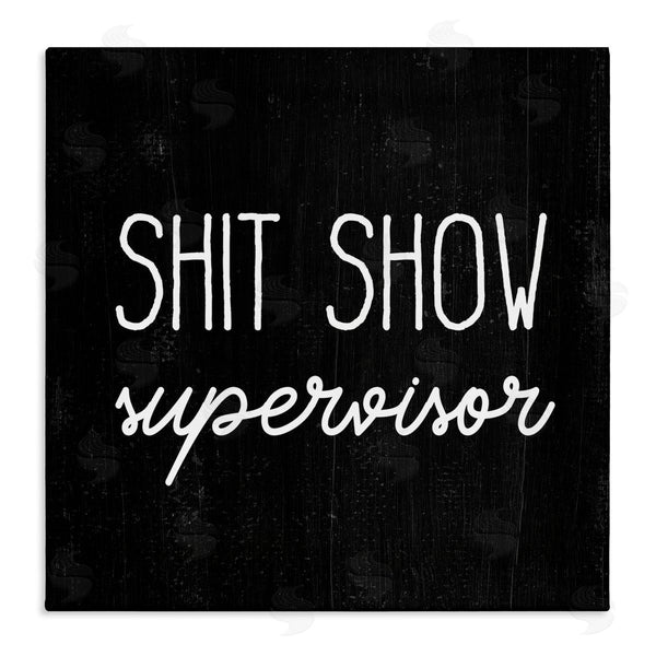 stupell industries Stupell Studio | Sh*t Show Supervisor Funny Sassy Rustic Phrase Wall Art
