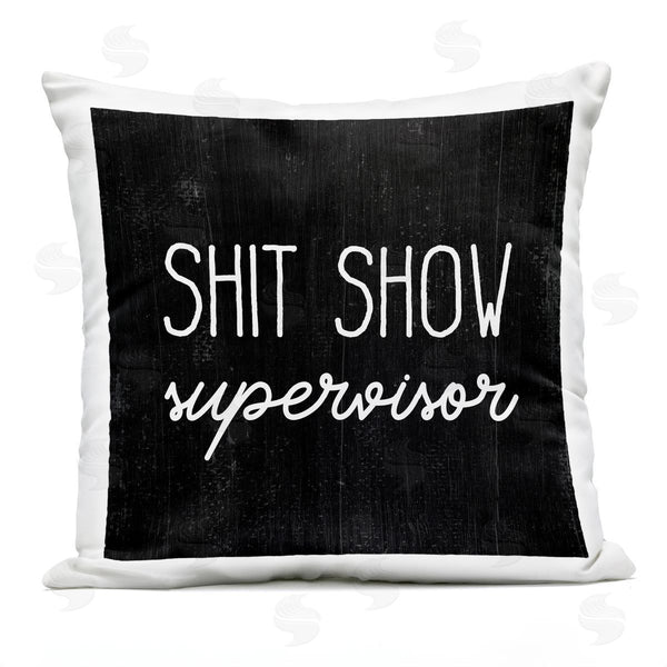 Stupell Industries Stupell Studio | Sh*t Show Supervisor Printed Throw Pillow