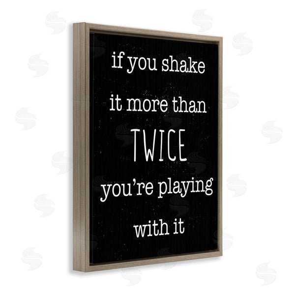 Stupell Industries Stupell Studio | Shake It More Than Twice