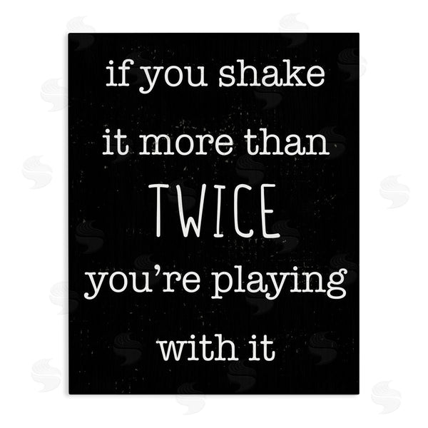 stupell industries Stupell Studio | Shake It More Than Twice