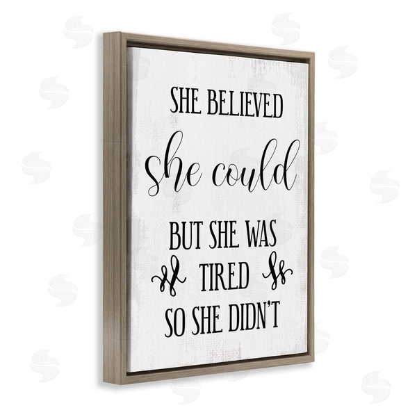 Stupell Industries Stupell Studio | She Could But Was Tired Wall Art