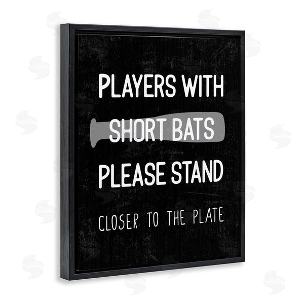Stupell Industries Stupell Studio | Short Bats Closer To The Plate