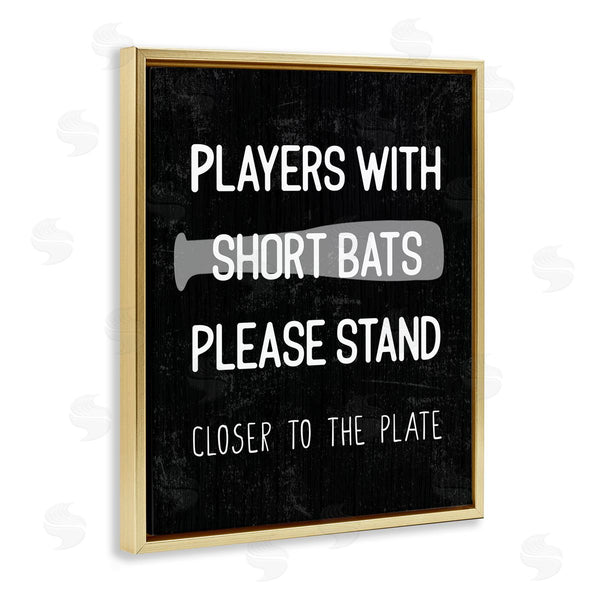 Stupell Industries Stupell Studio | Short Bats Closer To The Plate