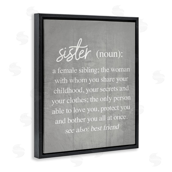 Stupell Industries Stupell Studio | Sister Definition Family Inspired Phrases Grey Pattern