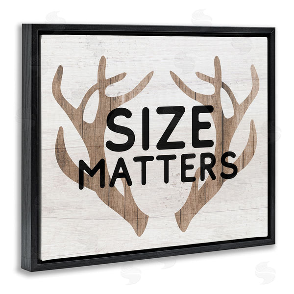 Stupell Industries Stupell Studio | Size Matters Funny Antlers Rustic Camping Typography Wall Art