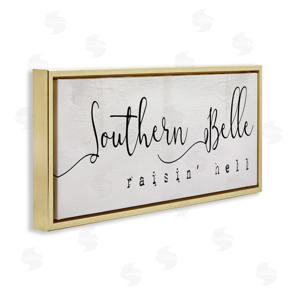 Stupell Industries Stupell Studio | Southern Belle Raisin' Hell Phrase Charming Humor