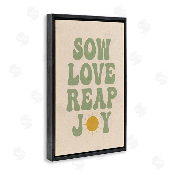Stupell Industries Stupell Studio | Sow Love Reap Joy