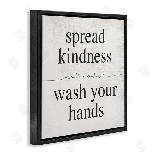 Stupell Industries Stupell Studio | Spread Kindness Not Covid