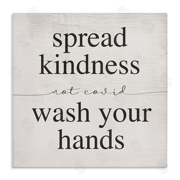 stupell industries Stupell Studio | Spread Kindness Not Covid