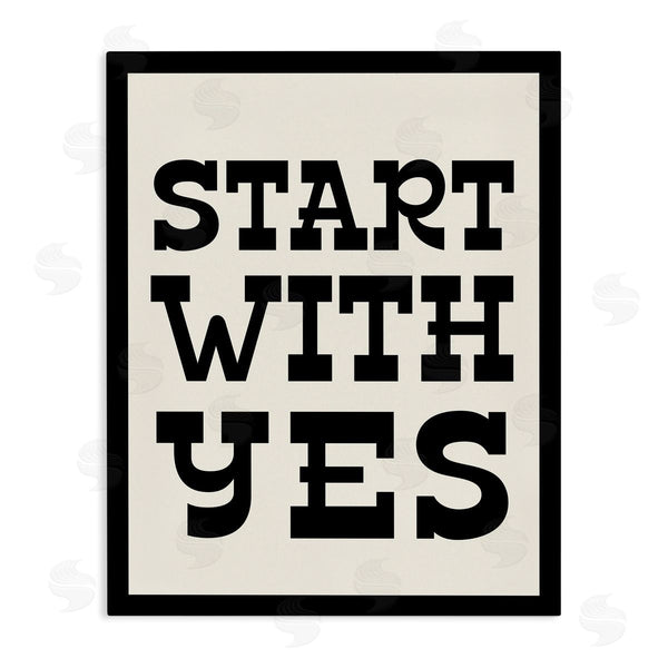 stupell industries Stupell Studio | Start With Yes Phrase Wall Art